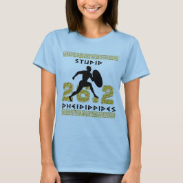 Stupid Pheidippides Marathon Running - Alle Sport T-Shirt