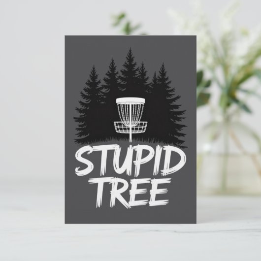 Stupid Tree Disc Golf Funny Frisbee Golf Golfer Einladung (Stehend Vorderseite)