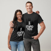 Stupid Tree Disk Golf Frisbee Golf T-Shirt (Unisex)
