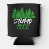 Stupid Tree Disk Golf Funny Frisbee Golf Dosenkühler (Vorderseite)