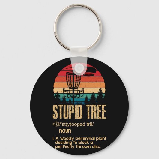 Stupid Tree Disk Golf Geschenk Frisbee Vintag Schlüsselanhänger (Vorderseite)