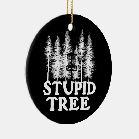 Stupid Tree Funny Disk Golf Player Flatdisk Keramik Ornament (Rechts)