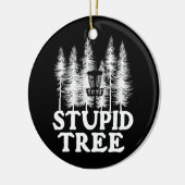 Stupid Tree Funny Disk Golf Player Flatdisk Keramik Ornament (Links)