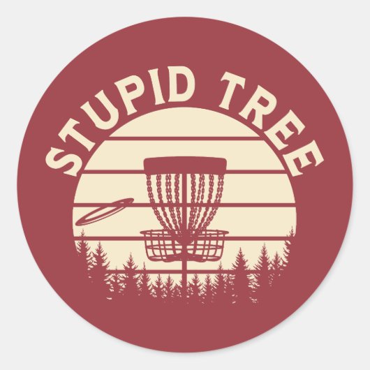 Stupid Tree Funny Disk Golf Sports Runder Aufkleber (Vorderseite)