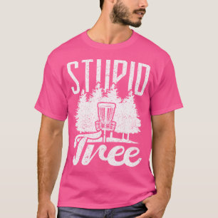 Stupid Tree Mini Disk Golf T-Shirt