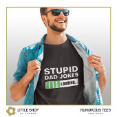 Stupid Vater Jokes Laden individuell anpassbar T-Shirt
