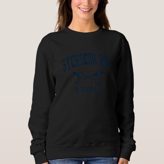 Sturgeon Bay Wisconsin Vintage Nautical Paddles Sp Sweatshirt (Vorderseite)