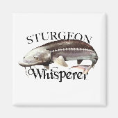 Sturgeon Whisperer Magnet (Vorne)