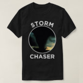 Sturm Chaser Meteorologe Hurrikan Tornado Storm T-Shirt (Design vorne)