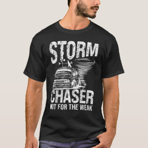 Sturm, der Tornado jagen will, nicht für den schwa T-Shirt