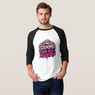 Stürme schüchtern den Berg nicht ein – Unerschütte T-Shirt