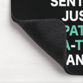 Stutter Stuttering Awareness Please Don't Finish M Mousepad (Ecke)