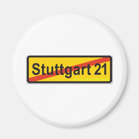 Stuttgart 21 magnet (Vorne)