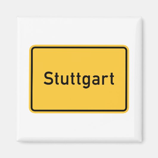 Stuttgart, Deutschland Road Sign Magnet (Vorne)
