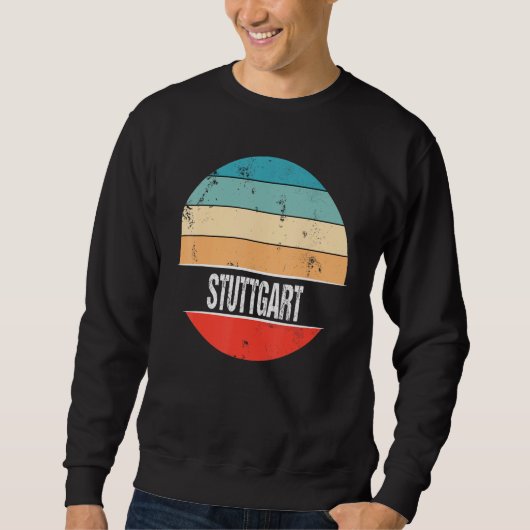 Stuttgart Deutschland - Stadtreise Sweatshirt (Vorderseite)