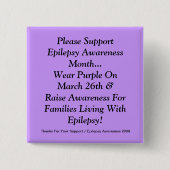 Stützen Sie bitte Epilepsie-Bewusstseins-Monat Button (Vorderseite)