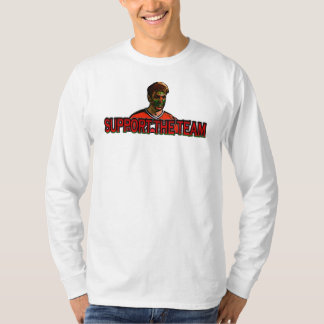 Stützen Sie das Team T-Shirt