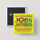 STÜTZEN SIE DEN JOB-BILL-KNOPF BUTTON (Vorne & Hinten)