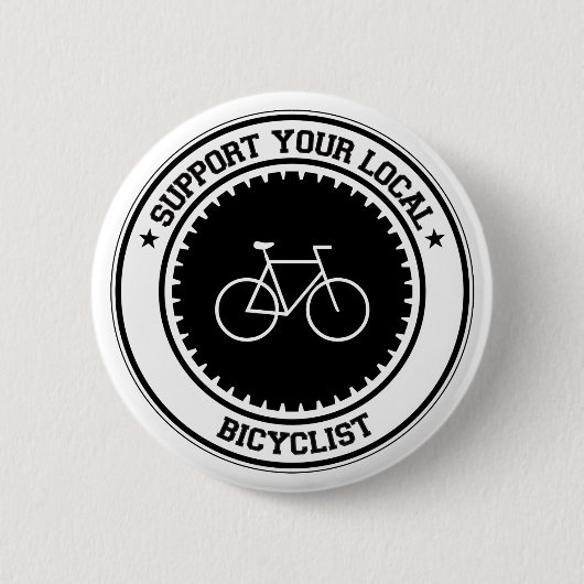 Stützen Sie Ihren lokalen Radfahrer Button (Vorderseite)