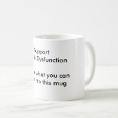 Stützerektile Dysfunktion Kaffeetasse (VorderseiteRechts)