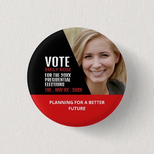 Styish Modern Political Campaigner Advertising Button (Vorderseite)