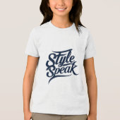 Style Speak T - Shirt - Fett Fashion Statements (Vorderseite)