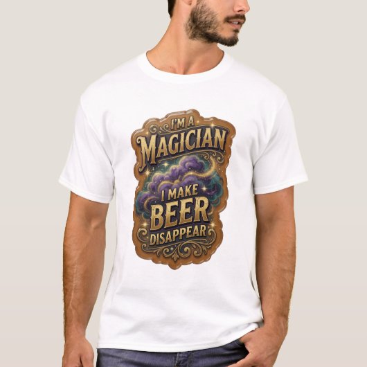 Stylisch ICH BIN EIN ZAUBERER, DER BIER VERSCHWIND T-Shirt (Vorderseite)