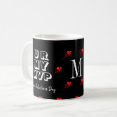 Stylische Custom Valentine U R MY MVP Monogram Kaffeetasse (Vorderseite Links)