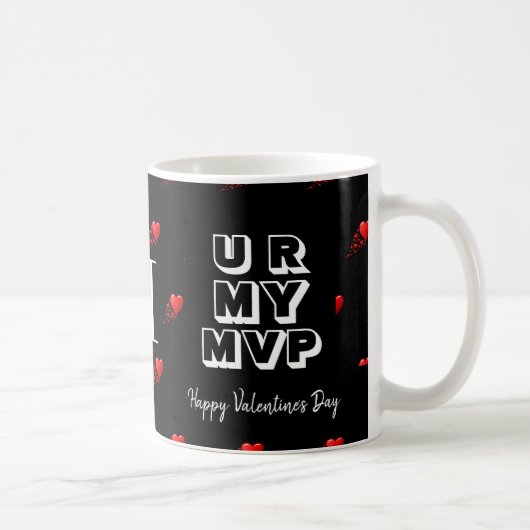 Stylische Custom Valentine U R MY MVP Monogram Kaffeetasse (Rechts)