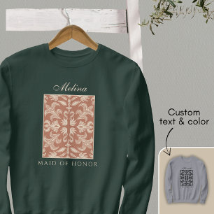 Stylische einzigartige Maid of Honor Junggesellinn Sweatshirt