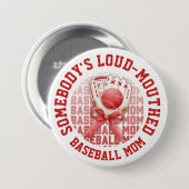 Stylische, lustige LAUTE BASEBALL-MOM Button (Vorne & Hinten)