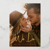 Stylische Moderne Wir machen Gold Foto Save the Da Folieneinladung (Vorderseite)