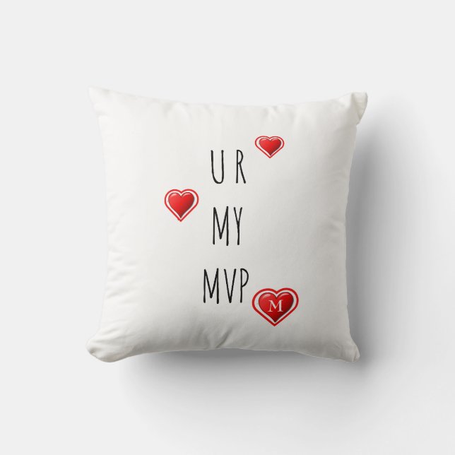 Stylische U R MY MVP Monogram Valentine Kissen (Vorderseite)