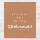 Stylischer Retro-brauner Zucker Bridesmaid-Vorschl Weinetikett (Einzelnes Label)