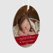 Stylisches Script Red My First Christmas Baby Ornament (Vorderseite)