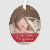 Stylisches Script Red My First Christmas Baby Ornament (Vorderseite)