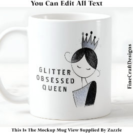 Stylish Custom Glitzer Sparkle Queen 036 Novelty Kaffeetasse