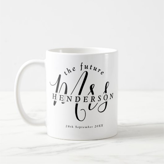 Stylish Future Mrs. Verlobung Kaffeetasse (Links)