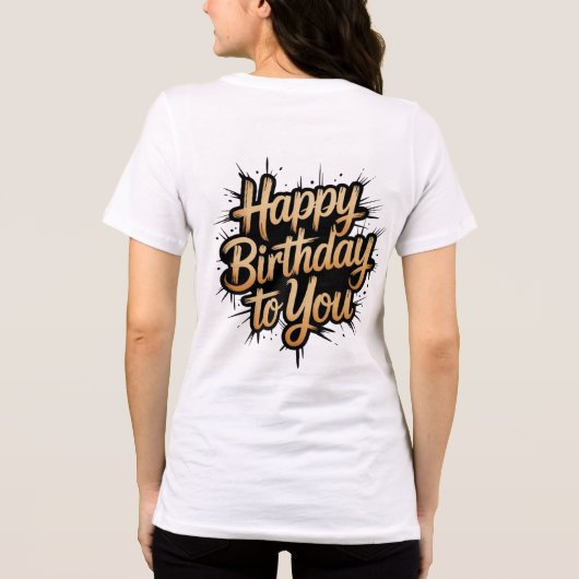 Stylish Happy Birthday Calligraphy Tee Print (Rückseite)