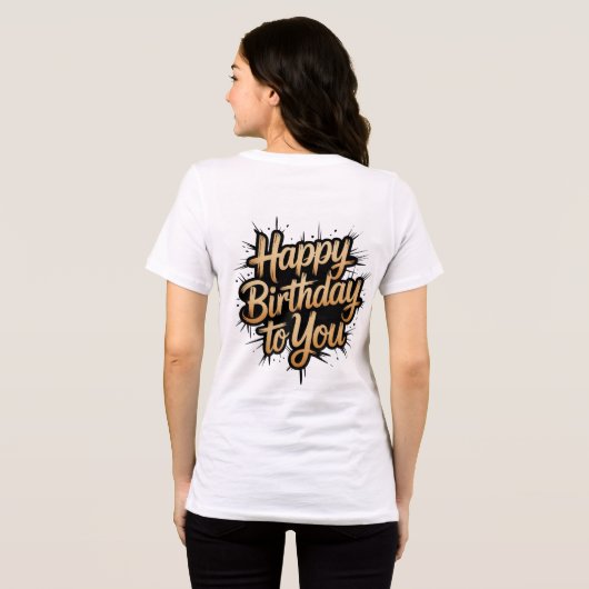 Stylish Happy Birthday Calligraphy Tee Print (Rückseite voll)