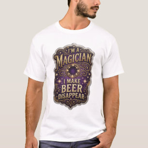 Stylish ICH BIN EIN ZAUBERER, ICH LASS BIERE VERSC T-Shirt