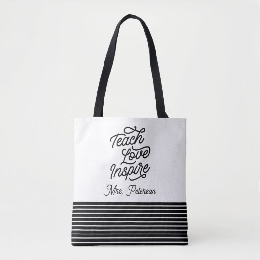 Stylish Script Teach Love Inspire Teacher Tasche (Vorderseite)