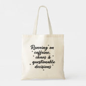 Stylish Script Tote Bag – Running on Caffeine and Tragetasche (Rückseite)