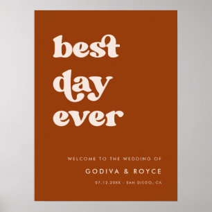 Stylishe verbrannte Orange Best Day Ever Hochzeits Poster