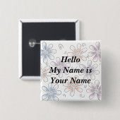 stylized Blumen, hallo mein Name ist Ihr Name Button (Vorne & Hinten)
