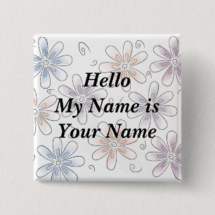 stylized Blumen, hallo mein Name ist Ihr Name Button