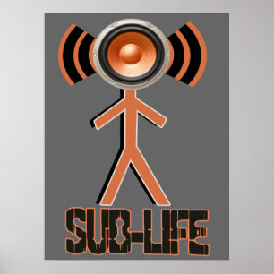 Sub Life Dubstep Poster