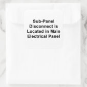 Sub-Panel Disconnect Located in Main Panel sticker (Tasche)