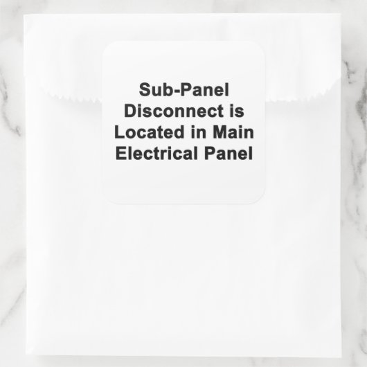 Sub-Panel Disconnect Located in Main Panel sticker (Tasche)