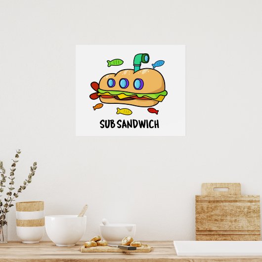 Sub Sandwich Funny Food Pub Poster (Küche)